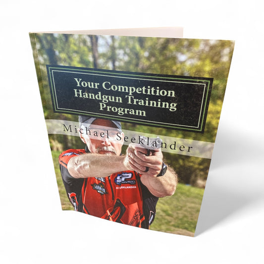 Book - Your Competition Handgun Training Program