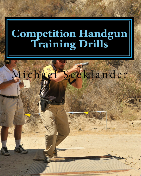 Drills Book - Your Competition Handgun Training Program