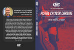 DVD - Pistol Caliber Carbine Training Program