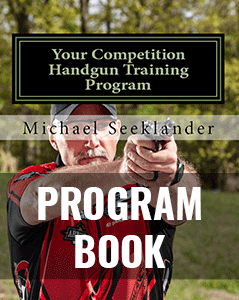 Training Program Book - Your USPSA Competition Handgun Training Program